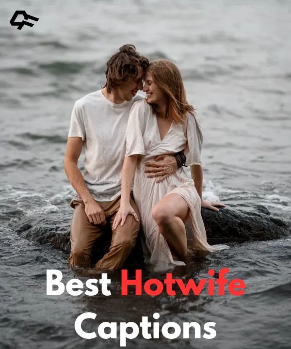Hotwife Captions