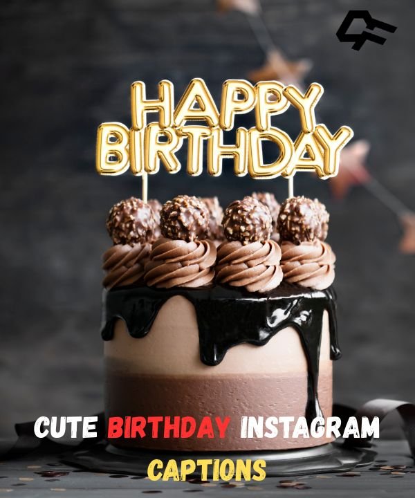 Birthday Instagram captions