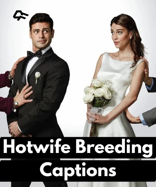 Hotwife Breeding Captions