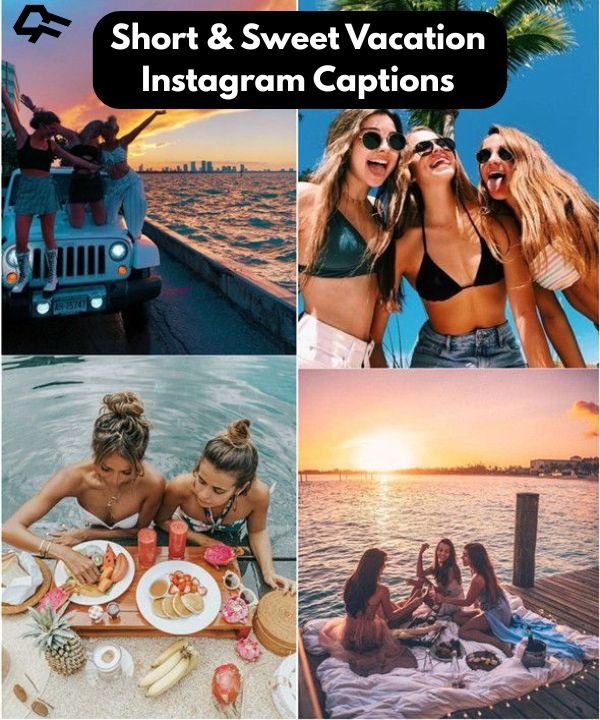 Vacation Instagram Captions