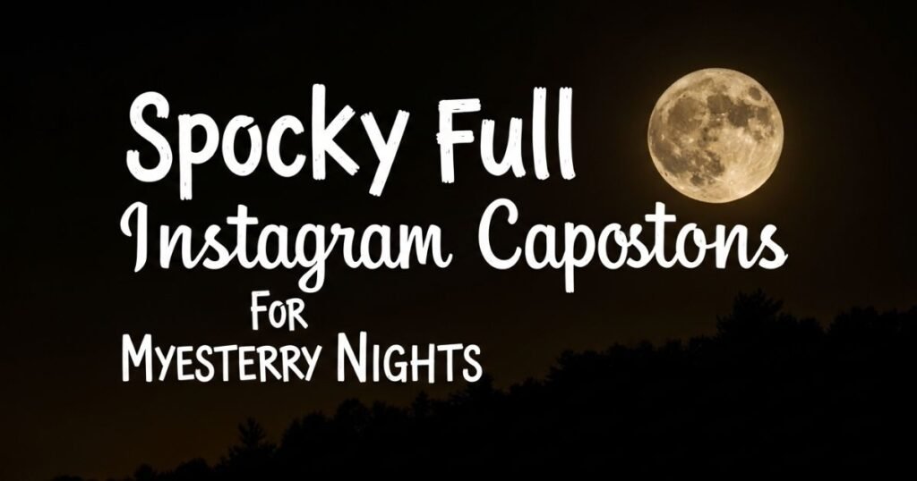 spooky-full-moon-instagram-captions-for-mysterious-nights